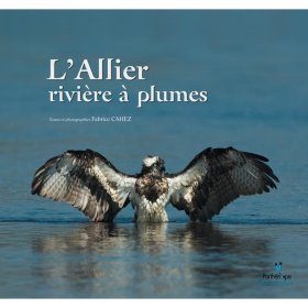 L'Allier, Rivière à Plumes
