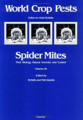 Spider Mites: Their Biology, Natural Enemies and Control, Part B