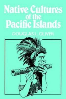 Oceania: The Native Cultures of Australia and the Pacific Islands