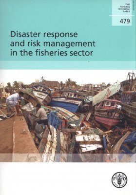 Disaster Response and Risk Management in the Fisheries Sector