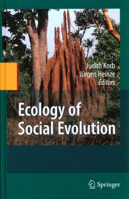 Ecology of Social Evolution