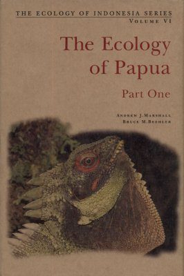 The Ecology of Papua, Part One
