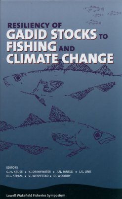 Resiliency of Gadid Stocks to Fishing and Climate Change