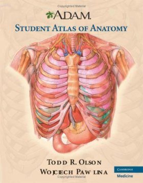 ADAM Student Atlas of Anatomy