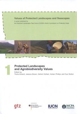 Protected Landscapes and Agrobiodiversity Values