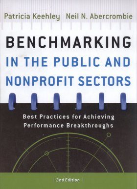 Benchmarking in the Public and Nonprofit Sectors