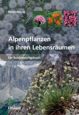 Alpenpflanzen in Ihren Lebensräumen