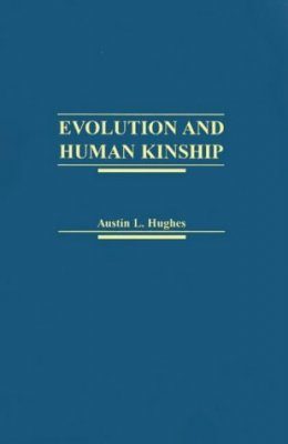 Evolution and Human Kinship