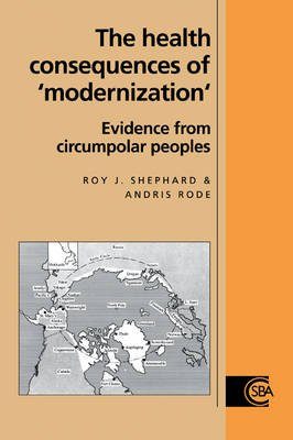 The Health Consequences of 'Modernisation'