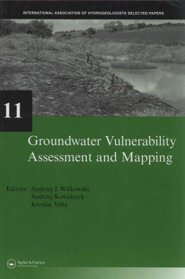 Groundwater Vulnerability Assessment and Mapping