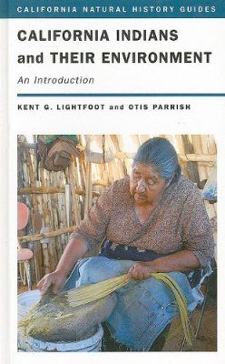 California Indians and Their Environment