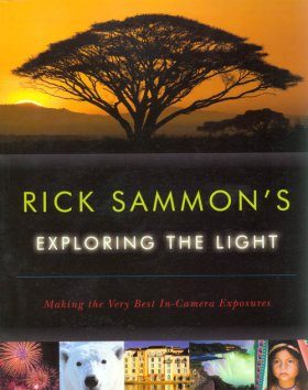 Rick Sammon's Exploring the Light