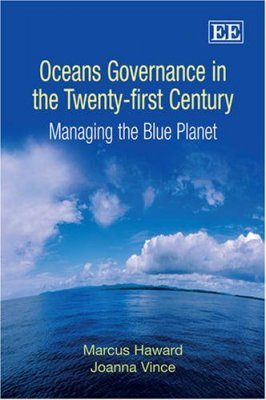 Oceans Governance in the Twenty-first Century