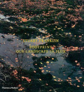 Footprint: Our Landscape in Flux