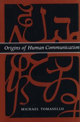 Origins of Human Communication