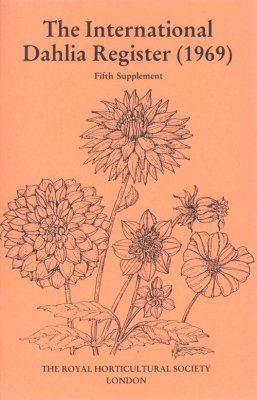 The International Dahlia Register (1969) - Fifth Supplement