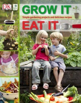 Grow It, Eat It