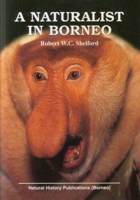 A Naturalist in Borneo