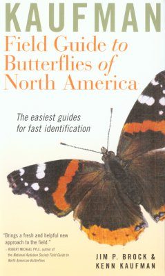 Kaufman Field Guide to the Butterflies of North America