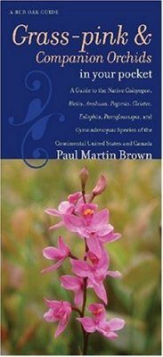 Grass-pinks and Companion Orchids in Your Pocket