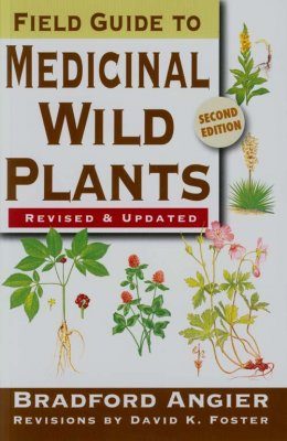 Field Guide to Medicinal Wild Plants