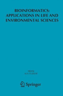 Bioinformatics: Applications in Life and Environmental Sciences