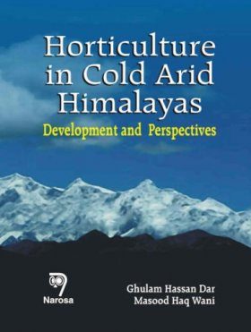 Horticulture in Cold Arid Himalayas