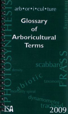 Glossary of Arboricultural Terms 2009