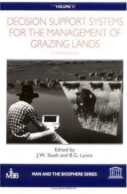Decision Support Systems for the Management of Grazing Lands