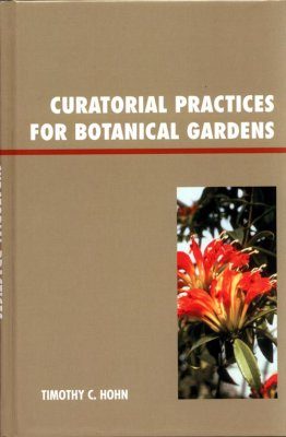 Curatorial Practices for Botanical Gardens