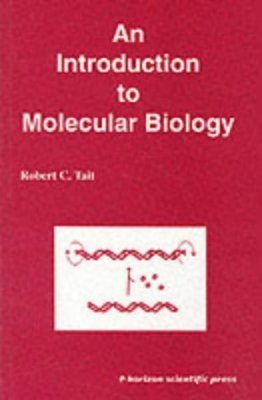An Introduction to Molecular Biology