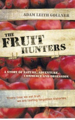 The Fruit Hunters