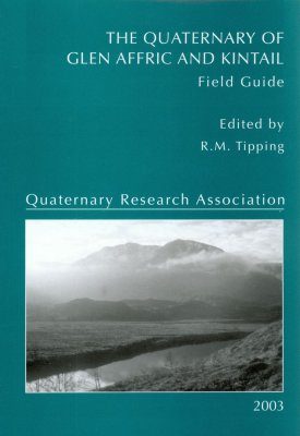 The Quaternary of Glen Affric and Kintail