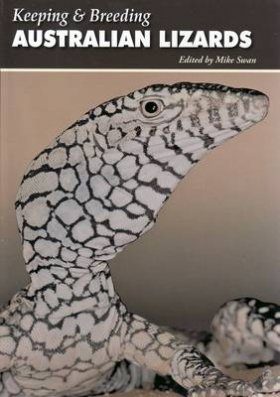 Keeping and Breeding Australian Lizards