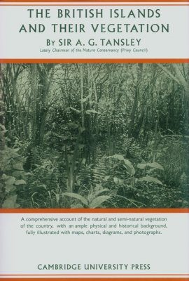 The British Islands and their Vegetation (2-Volume Set)