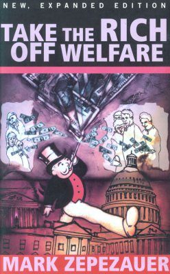 Take the Rich Off Welfare