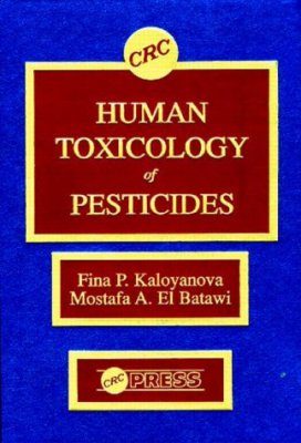 Human Toxicology of Pesticides