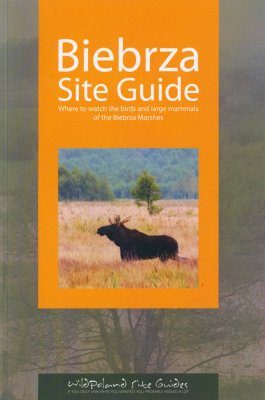 Biebrza Site Guide