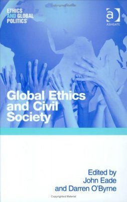 Global Ethics And Civil Society