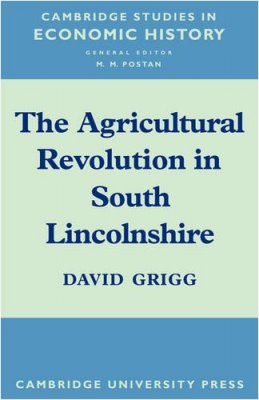 The Agricultural Revolution in South Lincolnshire