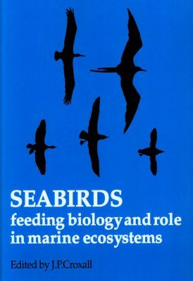 Seabirds: Feeding Ecology and Role in Marine Ecosystems