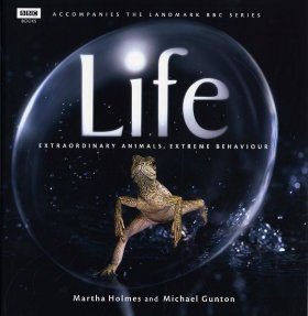 Life: Extraordinary Animals, Extreme Behaviour