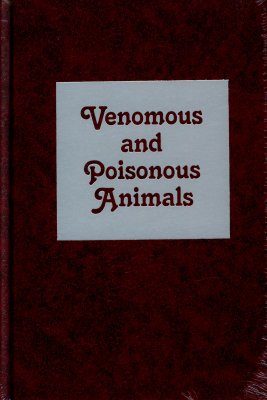 Venomous and Poisonous Animals
