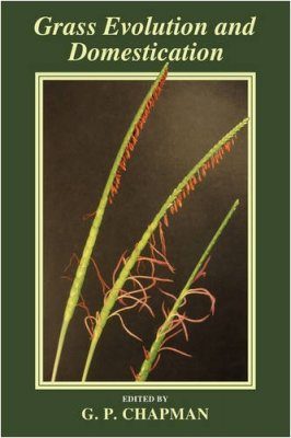 Grass Evolution and Domestication