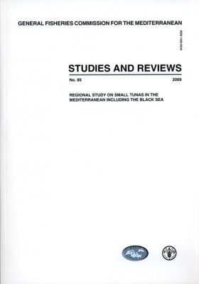 Regional Study on Small Tunas in the Mediterranean Including the Black Sea