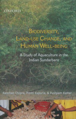 Biodiversity, Land-Use Change, and Human Well-Being