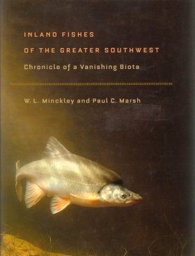 Inland Fishes of the Greater Southwest
