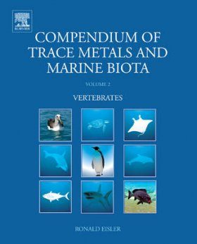Compendium of Trace Metals and Marine Biota, Volume 2: Vertebrates