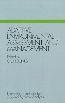 Adaptive Environmental Assessment and Management