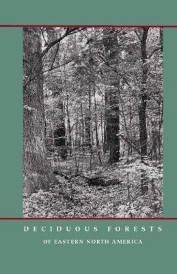Deciduous Forests of Eastern North America